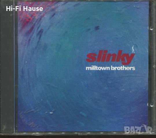 Slinky -Milltown Brothers, снимка 1 - CD дискове - 37732724