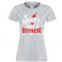 Дамска тениска Sorry I Have A Boyfriend, снимка 7