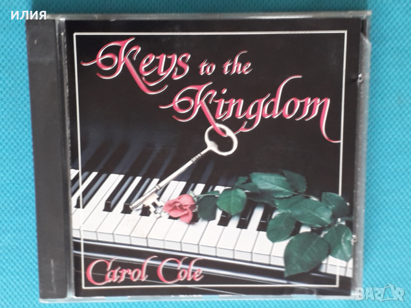 Carol Cole – 1991 - Keys To The Kingdom(New Age), снимка 1