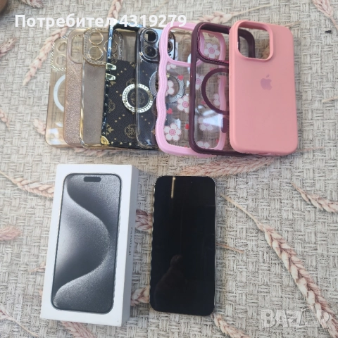 Продавам Iphone 15 Pro ,128 GB + 8 калъфа за телефона. 