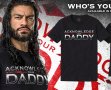 WWE! МЪЖКИ И ДЕТСКИ кеч тениски ROMAN REIGNS DADDY! Поръчай модел с твоя идея!, снимка 1 - Тениски - 37793575