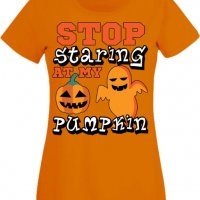 Дамска тениска Stop Staring At My Pumpkin 2,Halloween,Хелоуин,Празник,Забавление,Изненада,Обичаи,, снимка 8 - Тениски - 38144110