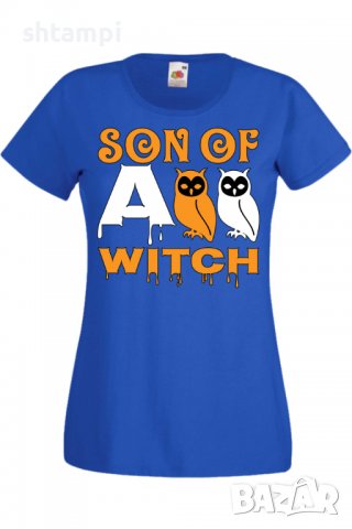 Дамска тениска Son Of A Witch 1,Halloween,Хелоуин,Празник,Забавление,Изненада,Обичаи,, снимка 4 - Тениски - 38138197