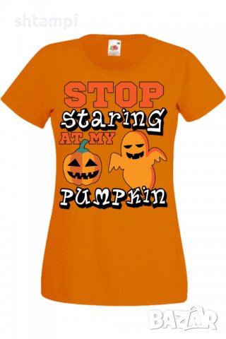Дамска тениска Stop Staring At My Pumpkin 2,Halloween,Хелоуин,Празник,Забавление,Изненада,Обичаи,, снимка 8 - Тениски - 38138377