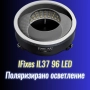 IFixes IL37 поляризирано LED ринг осветление за микроскопи, снимка 1