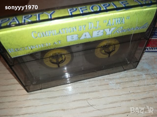 PARTY PEOPLE 13-не отговаря!!! КАСЕТА 0811231418, снимка 5 - Аудио касети - 42904976