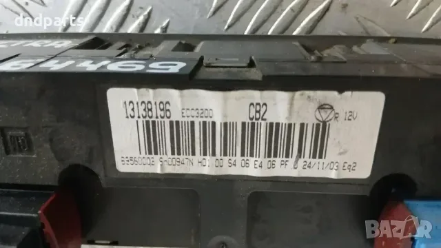 Панел климатик Opel Vectra C 2005 13138196 Vectra C (2002-2008), снимка 3 - Части - 56203902