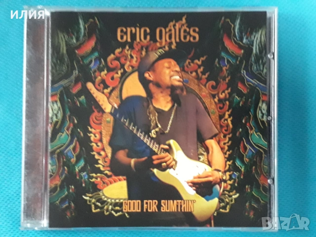 Eric Gales(Blues Rock)-9CD, снимка 5 - CD дискове - 54152077