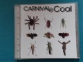 Carnival In Coal –2CD(Grindcore,Industrial,Death Metal), снимка 7