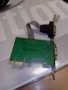 Продавам работеща платка  PCI-E Express to Dual Serial DB9 RS232 2-Port Controller Adapter Card, снимка 3