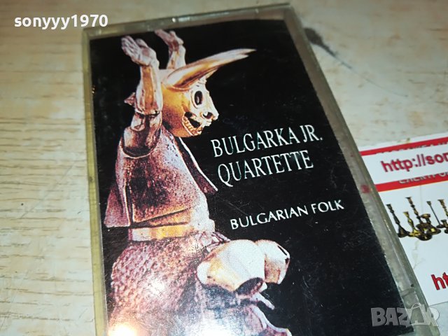 BULGARKA JR.QUARTETTE-КАСЕТА 1209221752, снимка 7 - Аудио касети - 37980918