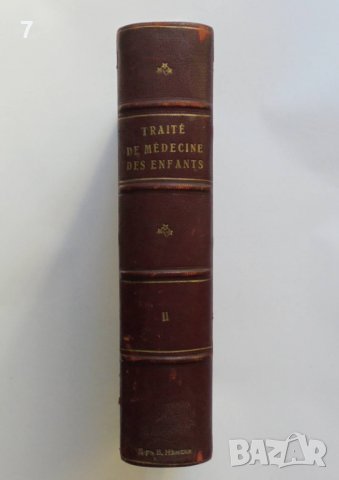 Стара книга Traité de Médecine des Enfants. Tome 2 - P. Nobécourt, L. Babonneix 1934 г., снимка 8 - Специализирана литература - 37483846