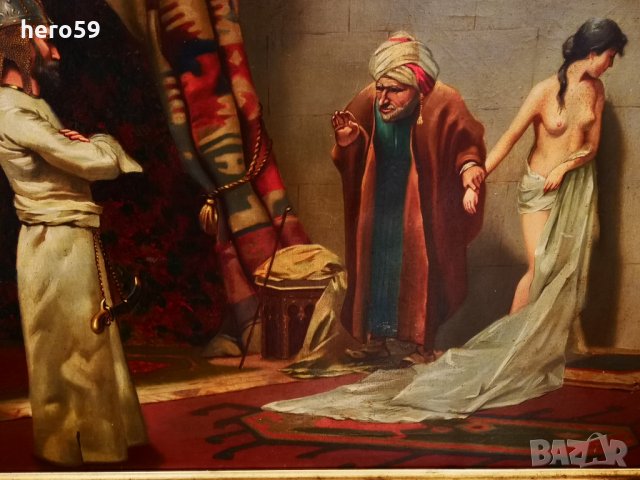 Картина масло-Rudolf Ernst/Търговец продава робиня на султан Baezit 2/, снимка 7 - Антикварни и старинни предмети - 30041390