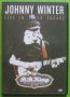 Jonny Winter - Live in Times Squire DVD, снимка 1 - CD дискове - 31895537