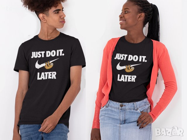 Тениска NIKE Just Do It Later принт Модели и размери, снимка 1 - Тениски - 28086682