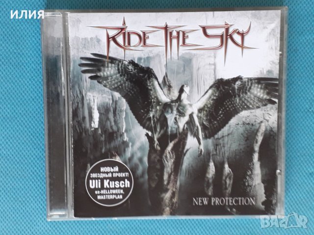 Ride The Sky(feat.Uli Kusch)– 2007 - New Protection(Heavy Metal)(Sweden)