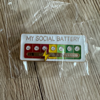 Пин “My social battery” , снимка 3 - Други - 44670740