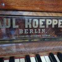 Немско Пиано Paul Koeppen Berlin от 1890 година, снимка 6 - Други - 44447843