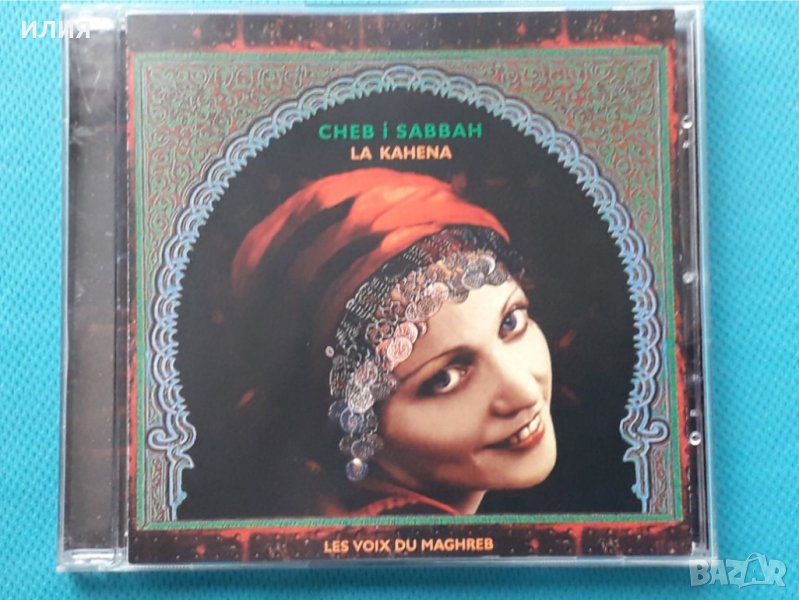 Cheb I Sabbah(feat.Bill Laswell) – 2005 - La Kahena / Les Voix Du Maghreb(Tribal,Ambient), снимка 1