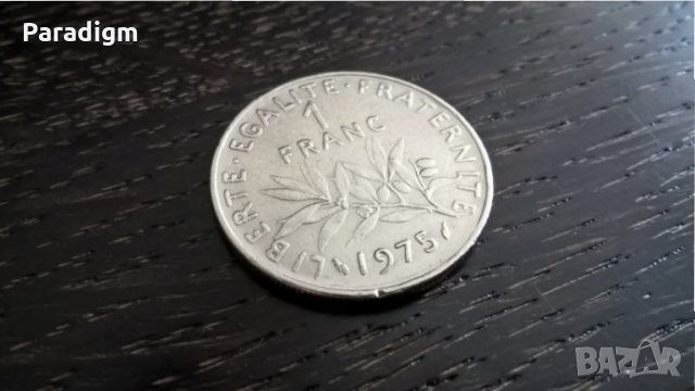 Монета - Франция - 1 франк | 1975г., снимка 1 - Нумизматика и бонистика - 29310911