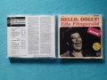 Ella Fitzgerald - 2005- Hello,Dolly!, снимка 1 - CD дискове - 40649357