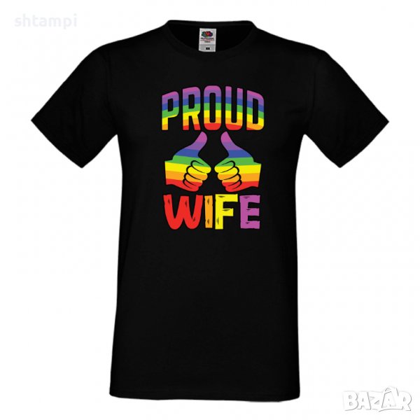 Мъжка тениска Proud Wife multicolor Прайд,Празник.Повод,Изненада , снимка 1