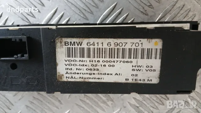 Панел климатик BMW 3 E46 2001 6907701 64116907701 3 (E46) (1998-2005), снимка 2 - Части - 56203905
