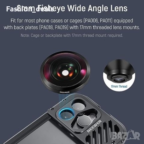 Нов NEEWER Обектив 8mm Fisheye 220° за iPhone 15, 14, Samsung Galaxy, снимка 3 - Чанти, стативи, аксесоари - 42732772