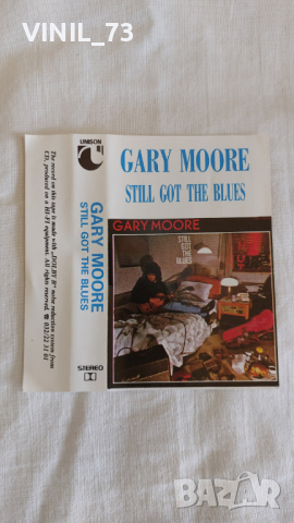 Gary Moore – Still Got The Blues, снимка 2 - Аудио касети - 44775630