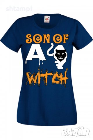 Дамска тениска Son Of A Witch 2,Halloween,Хелоуин,Празник,Забавление,Изненада,Обичаи,, снимка 6 - Тениски - 38138219