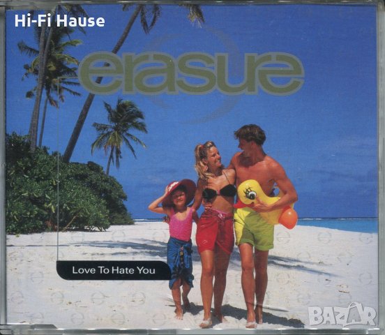 Erasure-Love to Hate You