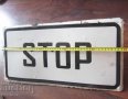 Табели:  голяма СТОП, образцов дом - зелена -  Стара емайлирана метална табела STOP, снимка 2