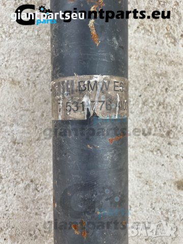 Кардан за БМВ е60 BMW e60 , 7531776, снимка 2 - Части - 39784179