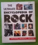 Рок Енциклопедия The Ultimate Encyclopedia of Rock , снимка 1