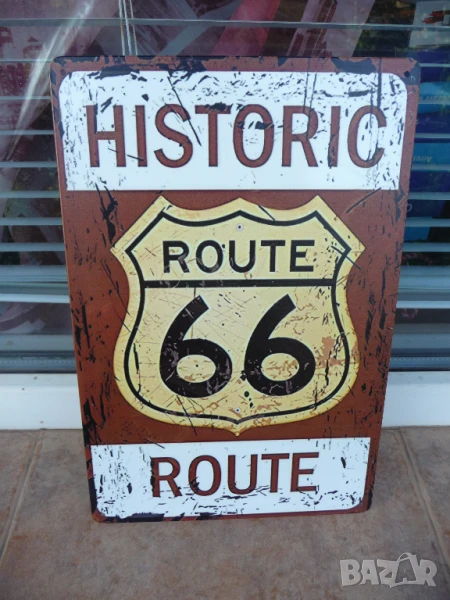 Метална табела Route 66 Historic Историческата магистрала пътят към успеха, снимка 1
