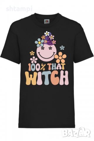 Детска тениска 100 percent that witch,Halloween,Хелоуин,Празник,Забавление,Изненада,Обичаи,, снимка 2 - Детски тениски и потници - 38155918
