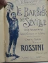 LE BARBIER DE SEVILLE Опера - комедия ., снимка 1