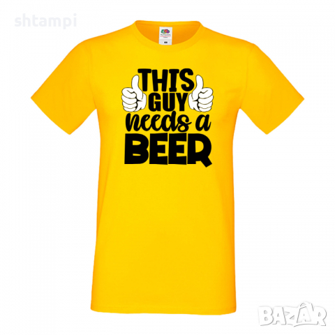 Мъжка тениска This Guy Needs Beer,Бира,Бирфест,Beerfest,Подарък,Изненада,Рожден Ден, снимка 8 - Тениски - 36389287
