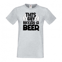 Мъжка тениска This Guy Needs Beer,Бира,Бирфест,Beerfest,Подарък,Изненада,Рожден Ден, снимка 4 - Тениски - 36389287