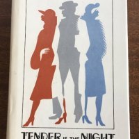 Tender Is The Night – Francis Scott Fitzgerald, снимка 1 - Художествена литература - 30182807