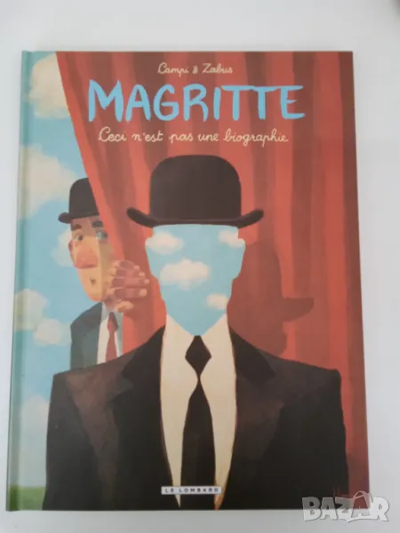 ALBUM Magritte MAGRITTE, CECI N'EST PAS UNE BIOGRAPHIE, снимка 1