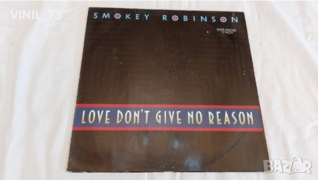 Smokey Robinson – Love Don't Give No Reason