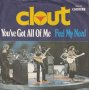 Грамофонни плочи сингли 7" Clout – You've Got All Of Me, снимка 1 - Грамофонни плочи - 37852271