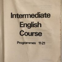 Intermediate English Course Programmes 11-21 Dennis Ware, снимка 2 - Чуждоезиково обучение, речници - 34369059
