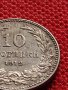 МОНЕТА 10 стотинки 1912г. ЦАРСТВО БЪЛГАРИЯ ФЕРДИНАНД ПЪРВИ ЗА КОЛЕКЦИЯ 36371, снимка 3