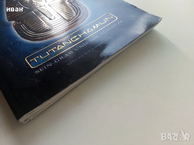  Tutanchamun - Sein Grab und die Schätze , снимка 12 - Енциклопедии, справочници - 42434691