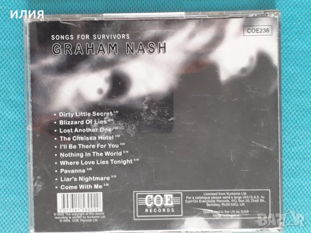 Graham Nash(Crosby,Stills,Nash & Young) – 2002 - Songs For Survivors(Folk Rock), снимка 4 - CD дискове - 42048265