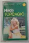 Nada Topcagic - Колекция дискове и касета, снимка 17
