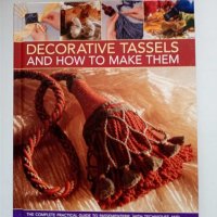 📚 Decorative tassels and how to make them , снимка 1 - Други - 30536354