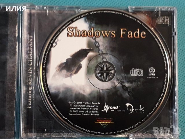 Shadows Fade – 2004 - Shadows Fade(Hard Rock, снимка 3 - CD дискове - 42766491